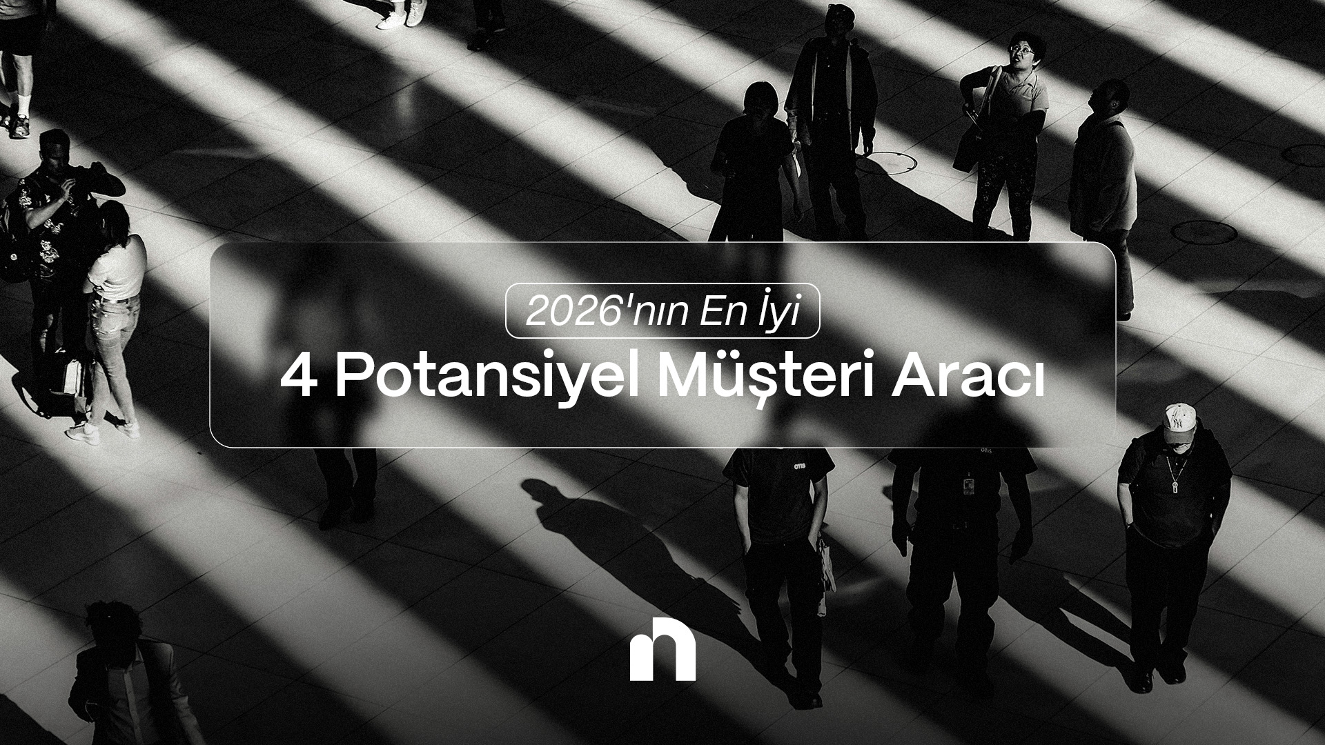 Araç Değil, Sistem Satın Alın: Nette 2026 B2B Potansiyel Müşteri (Lead Gen) Rehberi