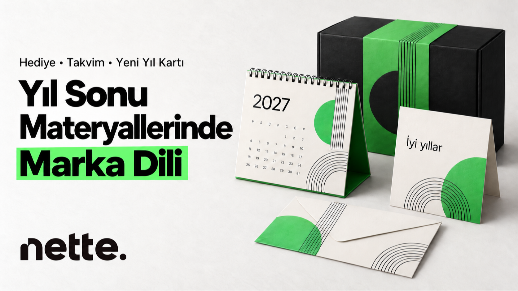 Kurumsal Hediye, Takvim ve Yeni Yıl Kartı: Yıl Sonu Basılı Materyallerinde Marka Dili